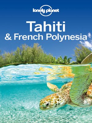 cover image of Tahiti & French Polynesia Travel Guide